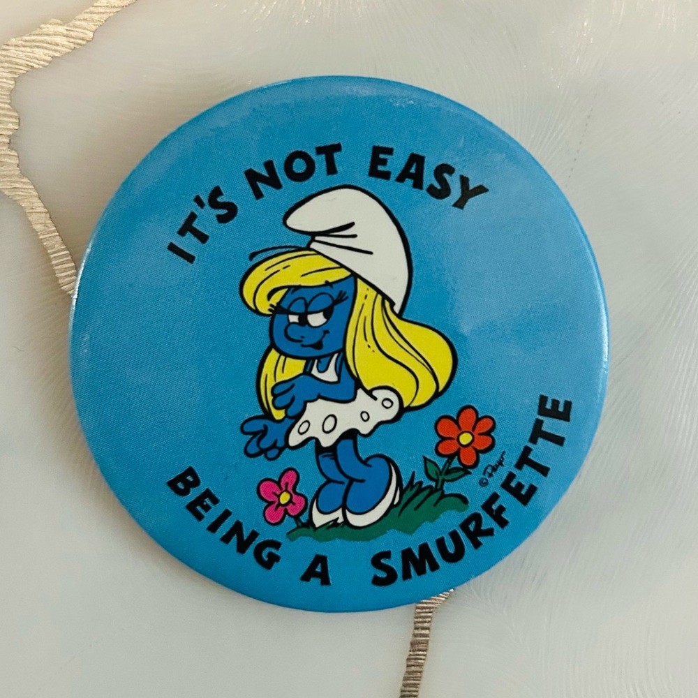 Smurfette Pinback Button Vintage 1980 Original It's Not Easy Being a Smurfette